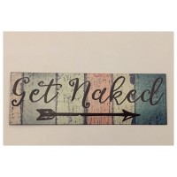 Bathroom Get Naked Sign Room Rustic Wall Plaque or Hanging House Retro Vintage   292045981358